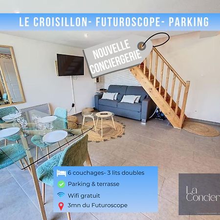שאסנוי-דו-פוואטו Le Croisillon -Futuroscope-Parking-Laconciergerie מראה חיצוני תמונה